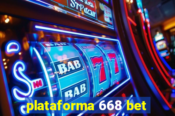 plataforma 668 bet